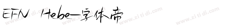 EFN Hebe字体转换